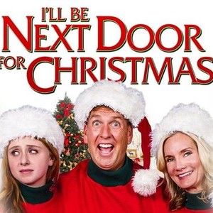 I'll Be Next Door for Christmas - Rotten Tomatoes