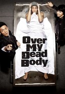 Over My Dead Body poster image