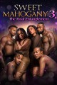 Sweet Mahogany 3: The Final Entanglement
