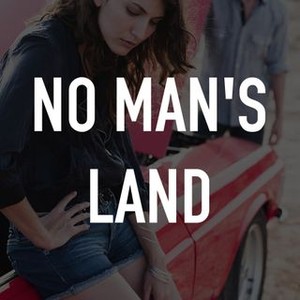 "No Man&#39;s Land photo 3"