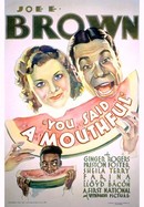 You Said a Mouthful poster image