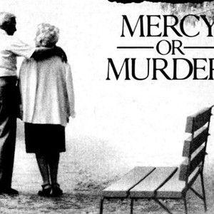 Mercy or Murder? photo 7