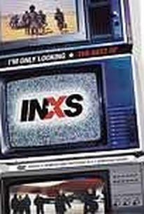 I'm Only Looking: The Best of INXS
