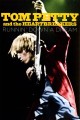 Runnin' Down a Dream: Tom Petty and the Heartbreakers