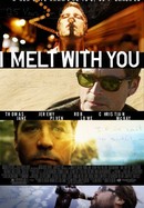 I Melt With You poster image