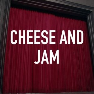 "Cheese and Jam photo 7"