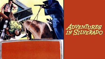 Adventures in Silverado | Rotten Tomatoes