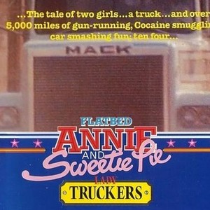 Flatbed Annie & Sweetiepie: Lady Truckers photo 5