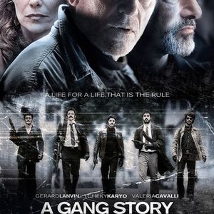 A Gang Story - Rotten Tomatoes