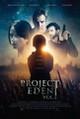Project Eden: Vol. I