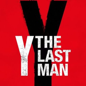 Y: The Last Man - Rotten Tomatoes