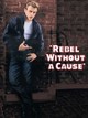 Rebel Without a Cause
