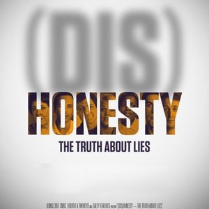(Dis)Honesty: The Truth About Lies (2015) photo 1