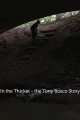 In the Thicket the Tony Bosco Story