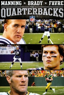 The Quarterbacks: Manning, Brady and Favre