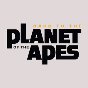 Back to the Planet of the Apes photo 7