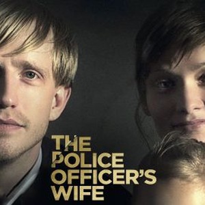 The Police Officer's Wife photo 15
