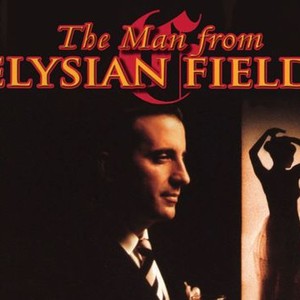 The Man From Elysian Fields photo 3