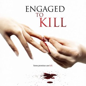 Engaged to Kill (2006) photo 10