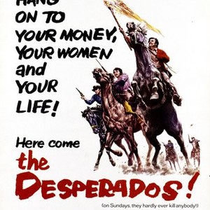 Desperados, Where to Stream and Watch