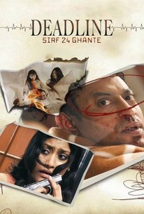 Watch trailer for Deadline: Sirf 24 Ghante