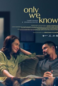 Only We Know | Rotten Tomatoes