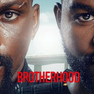 Brotherhood - Rotten Tomatoes