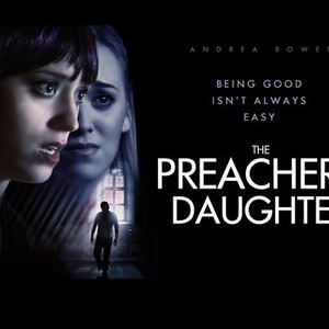 Cast movie the daughter preachers Watch Preacher's