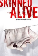 Skinned Alive poster image