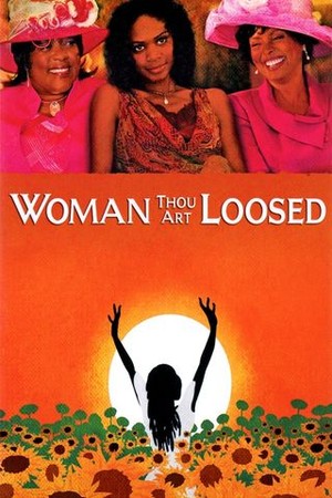 Woman Thou Art Loosed poster