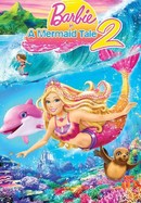 Barbie in a Mermaid Tale 2 poster image
