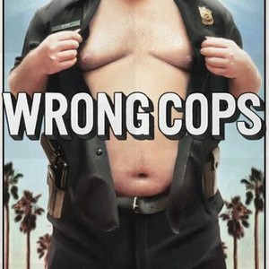 Wrong Cops photo 3