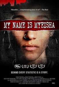 My Name Is Myeisha poster