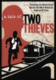 A Tale of Two Thieves