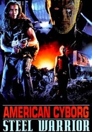 American Cyborg: Steel Warrior poster image