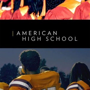 300px x 300px - American High School - Rotten Tomatoes