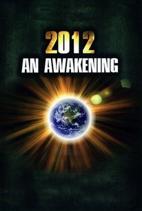 Poster for 2012: An Awakening