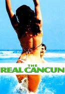 The Real Cancun poster image