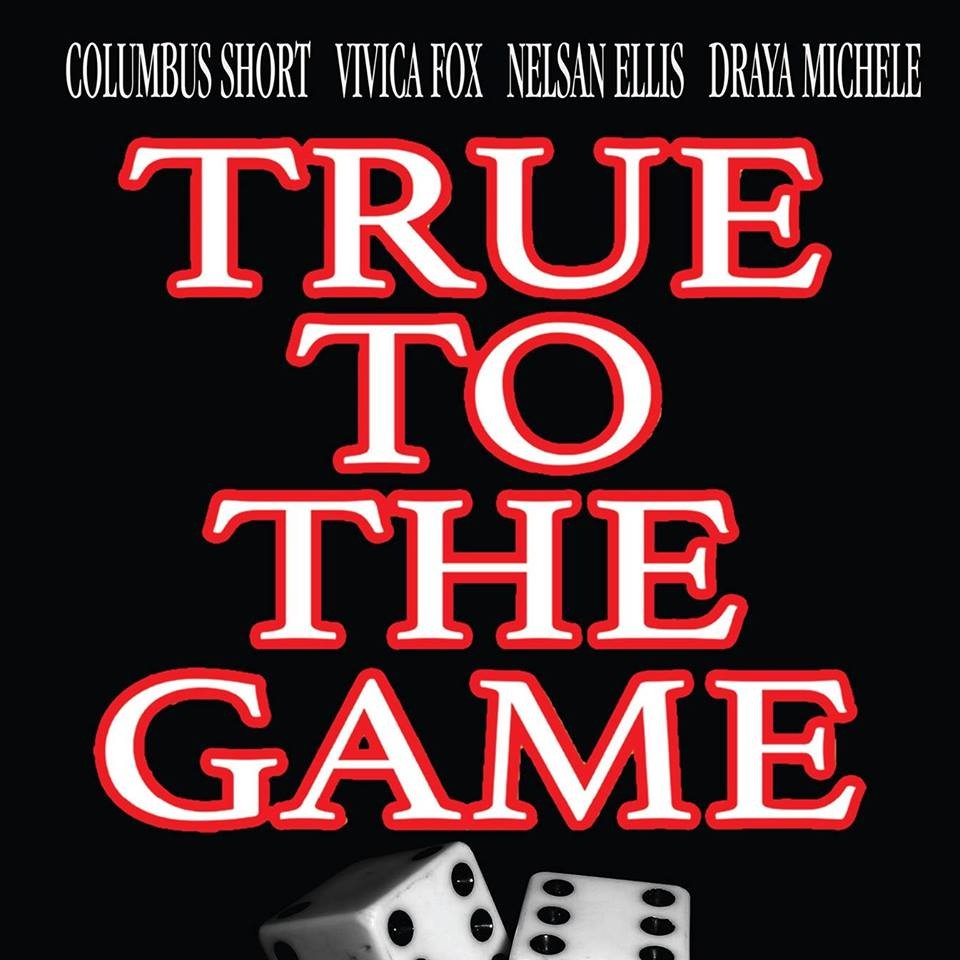 True to the Game | Rotten Tomatoes