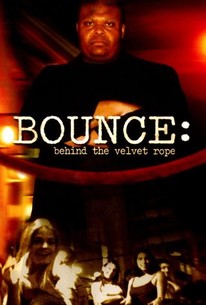 Watch trailer for Bounce: Behind the Velvet Rope