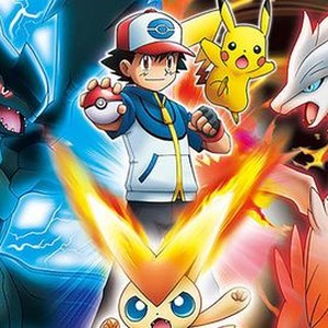 Pokémon the Movie: White -- Victini and Zekrom - Rotten Tomatoes