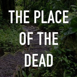 The Place of the Dead photo 3