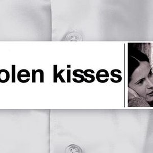 "Stolen Kisses photo 4"