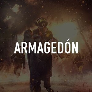 Armagedón - Rotten Tomatoes