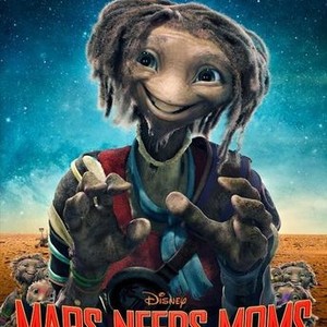 Mars Needs Moms - Rotten Tomatoes