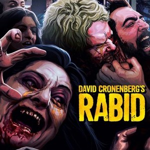 Rabid - Rotten Tomatoes