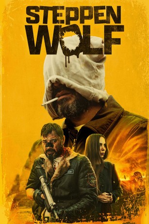 Steppenwolf (2024) | Rotten Tomatoes