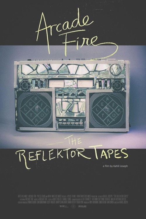 The Reflektor Tapes poster