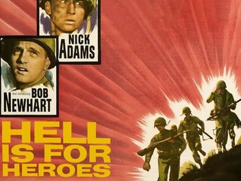 Hell Is for Heroes | Rotten Tomatoes
