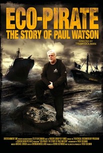 Watch trailer for Eco-Pirate: The Story of Paul Watson